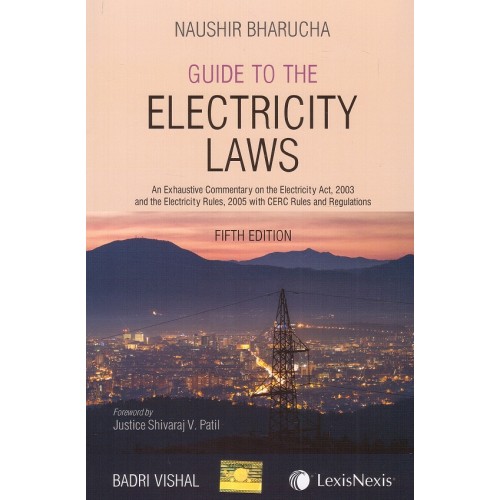 Naushir Bharucha's Guide to the Electricity Laws [HB] by Badri Vishal | Lexisnexis